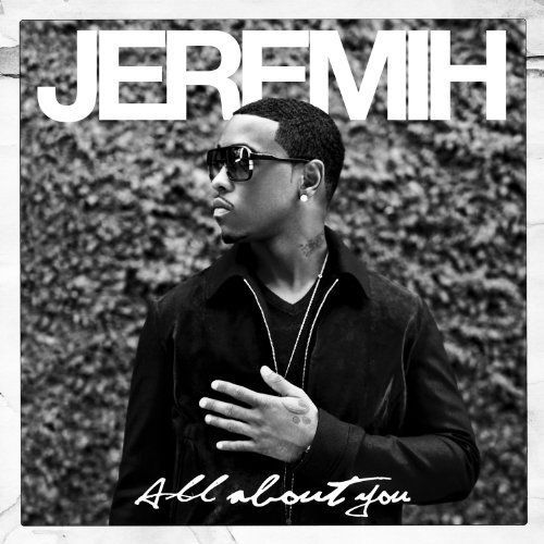 Jeremih   All About You (2010)