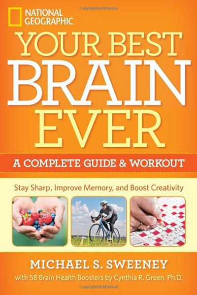 Your Best Brain Ever: A Complete Guide and Workout (EPUB) Your Best Brain Ever: A Complete Guide and Workout (EPUB)