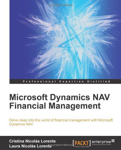 Microsoft Dynamics NAV Financial Management Microsoft Dynamics NAV Financial Management