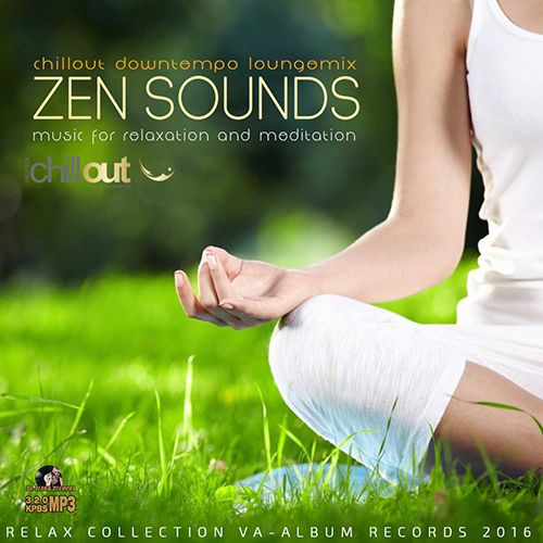 VA - Zen Sounds Music For Relaxation (2016)