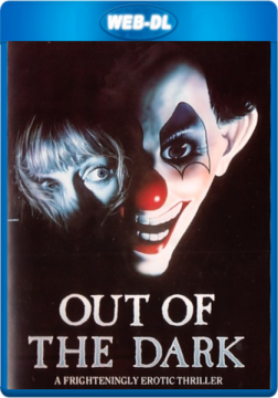 Из тьмы / Out of the Dark (1989) WEB-DL 1080p Из тьмы / Out of the Dark (1989) WEB-DL 1080p