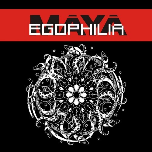 (Psychedelic Hard Rock) Maya (Māyā) - Egophilia - 2018, MP3, 320 kbps