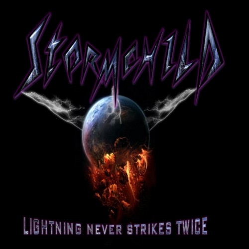(Heavy Metal / Hard Rock) Stormchild - Lightning Never Strikes Twice - 2018, MP3, 320 kbps