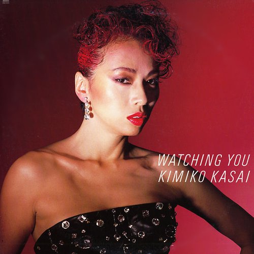 20181220.2343.03 Kimiko Kasai - Watching You (1985) (FLAC) cover.jpg