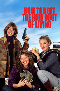 Как победить дороговизну жизни / How to Beat the High Co$t of Living (1980) BDRip 1080p Как победить дороговизну жизни / How to Beat the High Co$t of Living (1980) BDRip 1080p