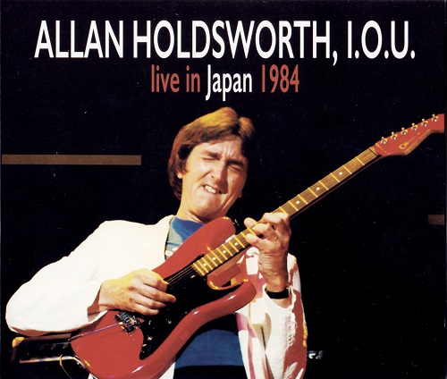 Allan Holdsworth, I.O.U. - Live in Japan 1984 (2018, DVD5)