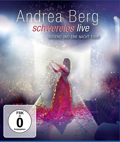 Andrea Berg - Schwerelos Live 2010 (2011, Blu-ray)