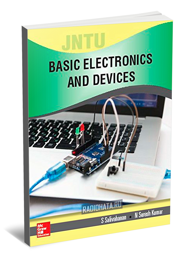 Basic Electronics and Devices