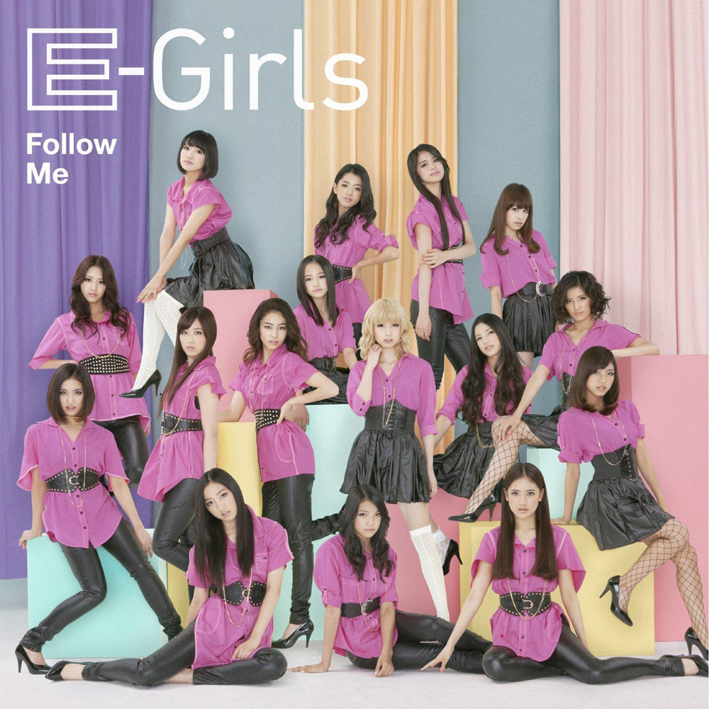 Follow girls. Стрижка e-girl. Кто такие e-girl. E girls jpop. E-girls Love Queen.