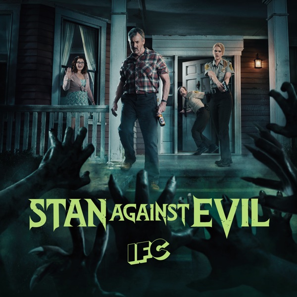     / Stan Against Evil [1-3 ] (2016-2018) WEB-DL 720p |   , -