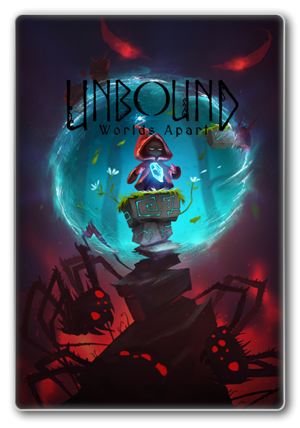Unbound: Worlds Apart