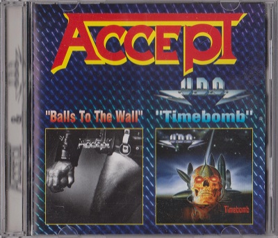 Accept ⁄ U.D.O. - Balls To The Wall ⁄ Timebomb (1999)