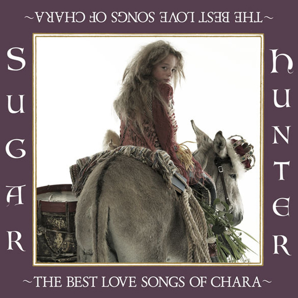 20211126.1107.1 Chara - Sugar Hunter ~The Best Love Songs of Chara~ (2007) (DVD) (JPOP.ru).iso cover.jpg