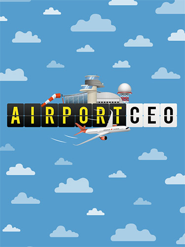 Airport CEO – v1.0-36 + 3 DLC
