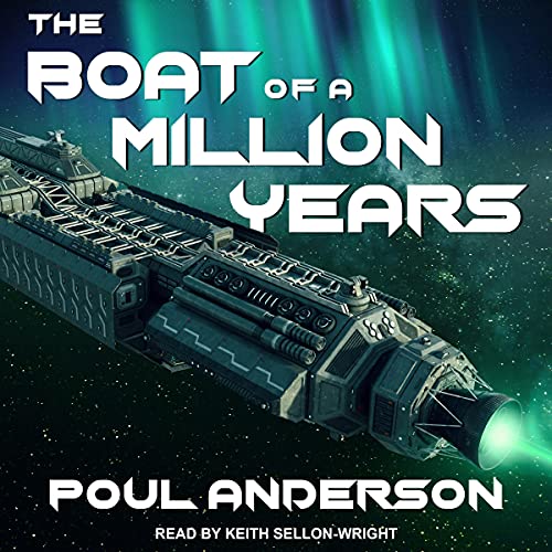 The Boat of a Million Years - Poul Anderson