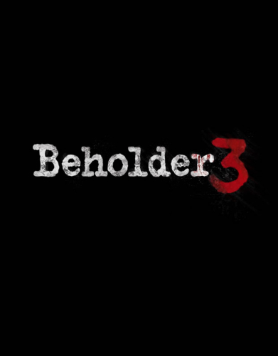 Beholder 3