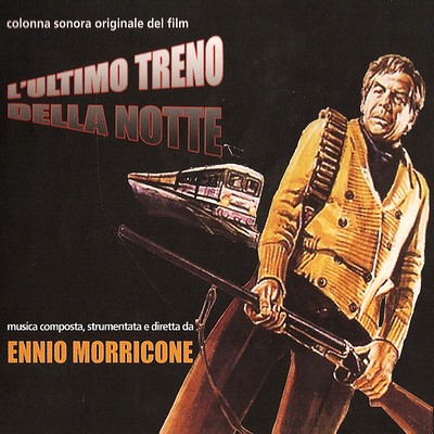 L'ultimo Treno Della Notte Soundtrack