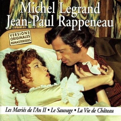 Les Mariés de l'An II / Le Sauvage / La Vie de Château Soundtrack