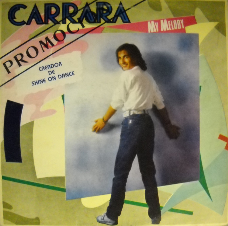 CARRARA - MY MELODY 1985
