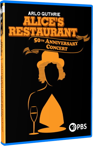Arlo Guthrie - Alice's Restaurant 50th Anniversary (2016, Blu-ray)