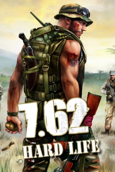 7.62 mm Hard Life