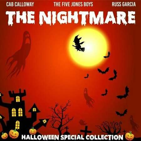 VA - The Nightmare [Halloween Special Collection] (2022) MP3
