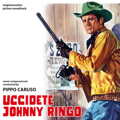 Uccidete Johnny Ringo Soundtrack