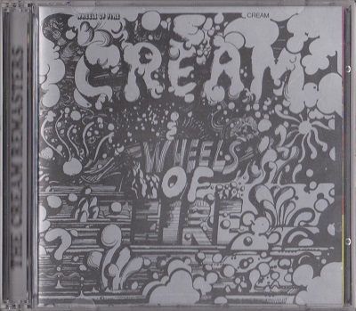 Cream - Wheels Of Fire (1968) [2CD, Remastered]