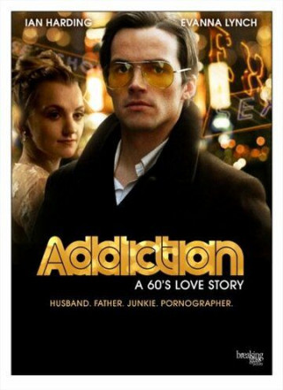 Динамит: поучительная история / Addiction: A 60's Love Story (2015) НDRip | P