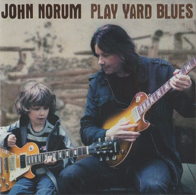 John Norum - Play Yard Blues (2010)