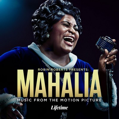 Robin Roberts Presents: Mahalia Soundtrack