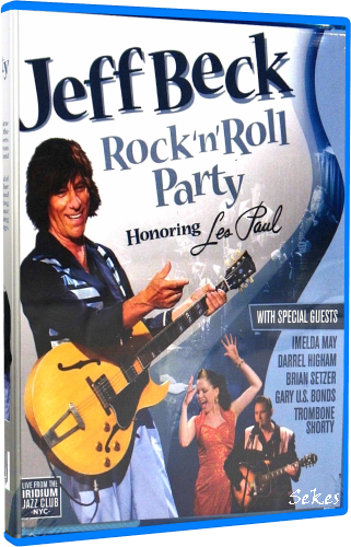 Jeff Beck - Rock'n'Roll Party - Honoring Les Paul (2011, Blu-ray)
