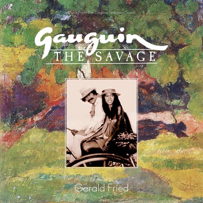Gauguin The Savage Soundtrack