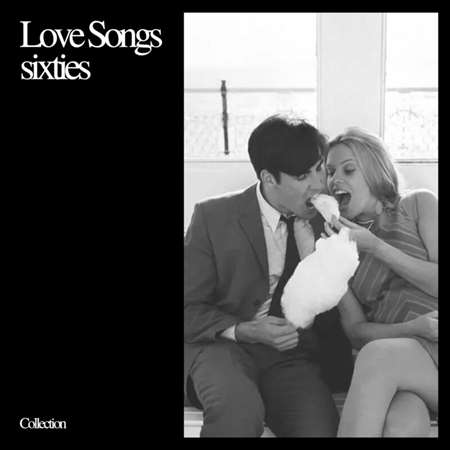 VA - Love songs sixties (2023) MP3