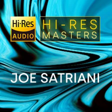 Joe Satriani - Hi-Res Masters: Joe Satriani [24-bit Hi-Res] (2023) FLAC