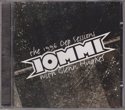 Iommi With Glenn Hughes ‎– The 1996 Dep Sessions (2004)