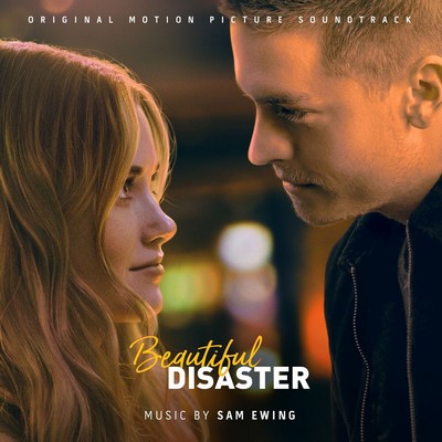Beautiful Disaster Soundtrack