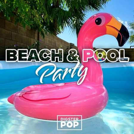 VA - Beach & Pool Party 2023 by Digster Pop (2023) MP3