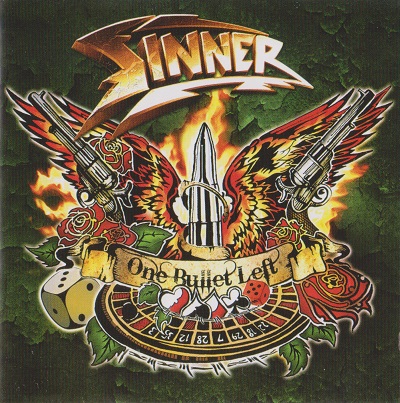 Sinner  - One Bullet Left (2011)