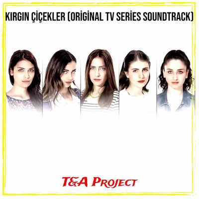 Kırgın Çiçekler Soundtrack