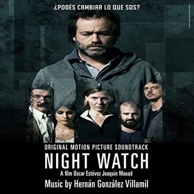 Night Watch (El Sereno) Soundtrack