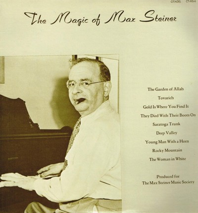 The Magic Of Max Steiner Soundtrack