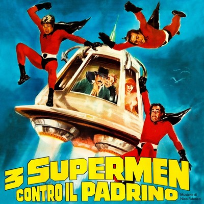 3 Supermen contro il Padrino Soundtrack