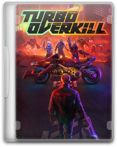 Turbo Overkill