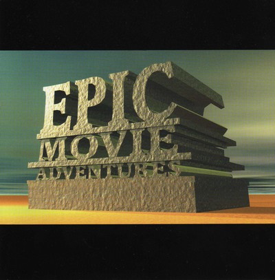 Epic Movie Adventures
