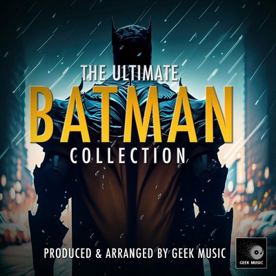 The Ultimate Batman Collection Soundtrack