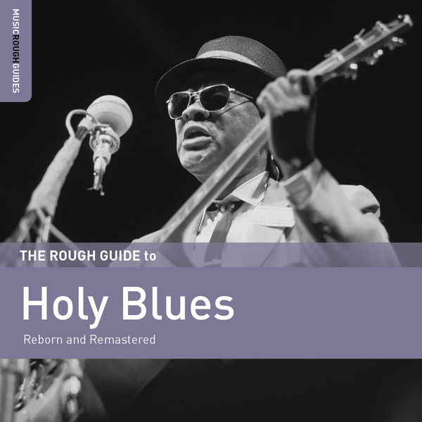 Various Artists - Rough Guide to Holy Blues 2017 [FLAC]  230cac854171348643580206bf6a954d