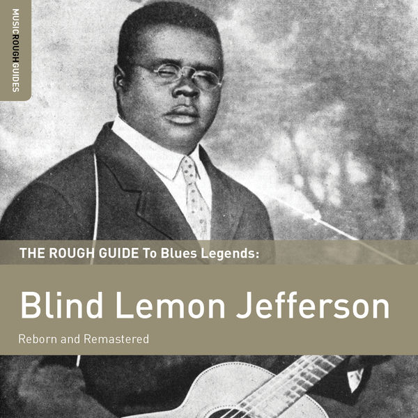 Various Artists - Rough Guide to Blind Lemon Jefferson 2013 [FLAC]  459fccdf2e212bf890cd0e3f9e5e961d