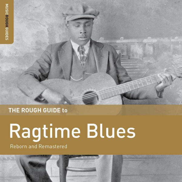 Various Artists - Rough Guide to Ragtime Blues 2017 [FLAC]  D6daf8a88785c2dec1c13deb535c2d7d