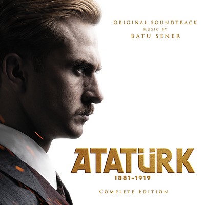 Atatürk 1881-1919 Soundtrack